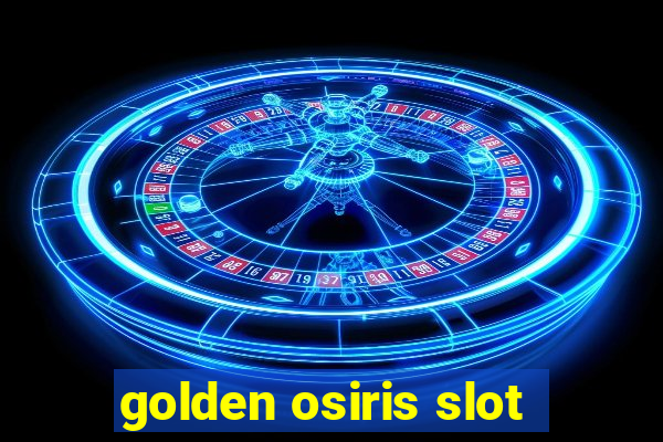 golden osiris slot