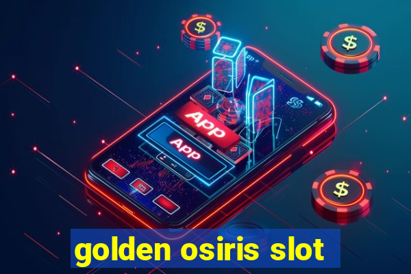 golden osiris slot