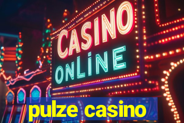 pulze casino