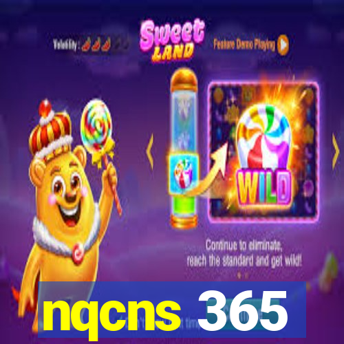 nqcns 365