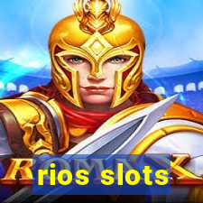 rios slots