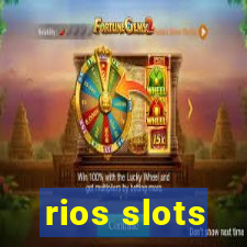 rios slots