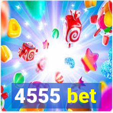 4555 bet