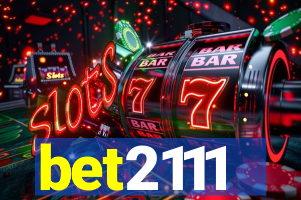 bet2111