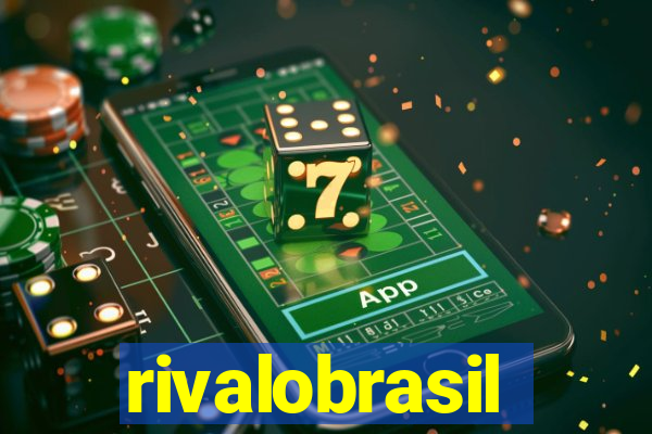 rivalobrasil