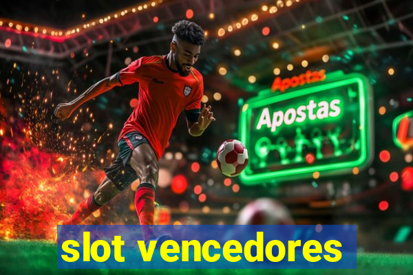 slot vencedores