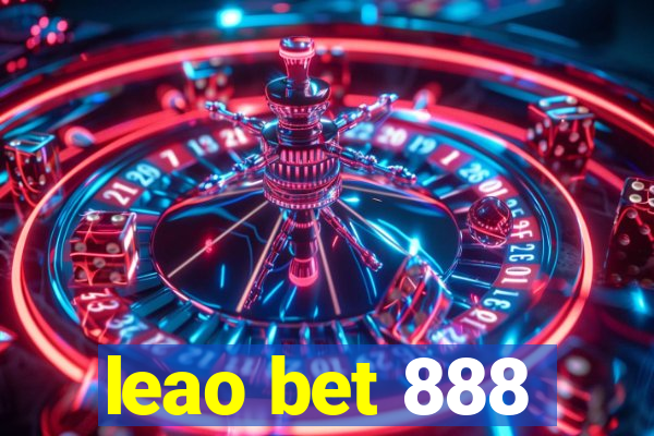 leao bet 888