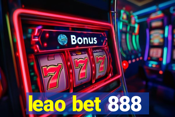 leao bet 888