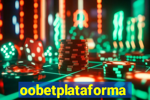 oobetplataforma