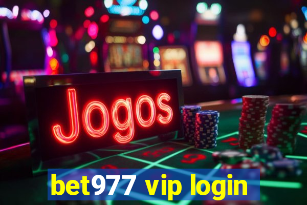 bet977 vip login