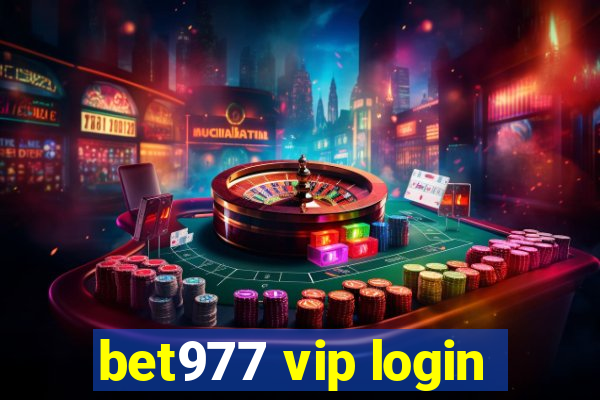 bet977 vip login