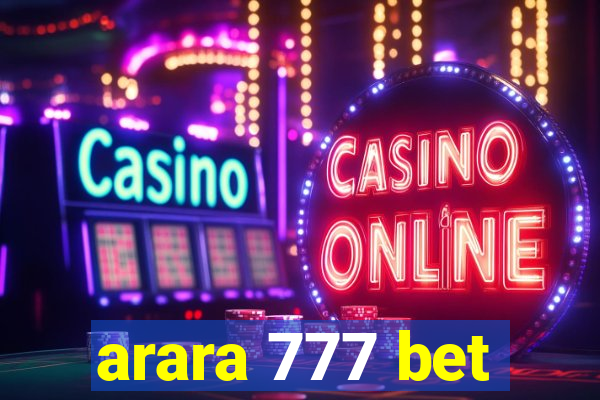 arara 777 bet