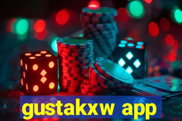 gustakxw app