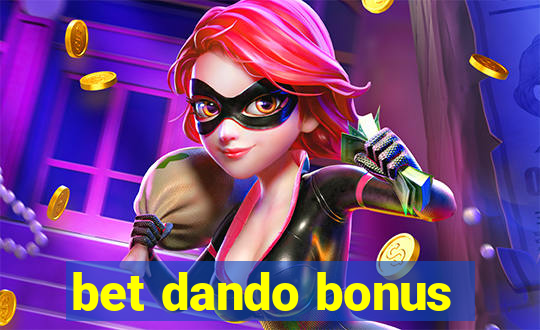 bet dando bonus