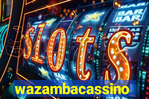 wazambacassino