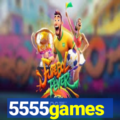 5555games