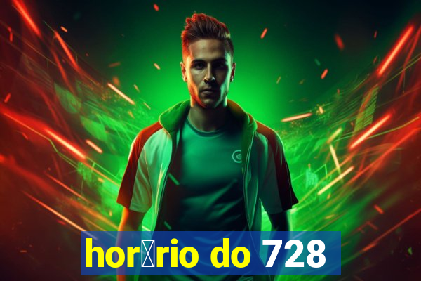 hor谩rio do 728