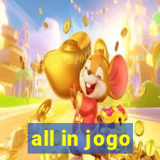 all in jogo