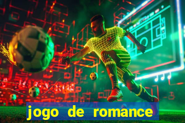 jogo de romance para pc