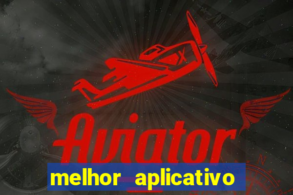 melhor aplicativo de aposta