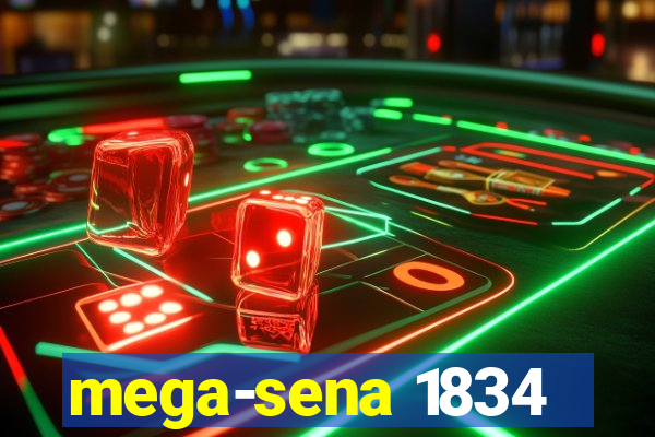 mega-sena 1834