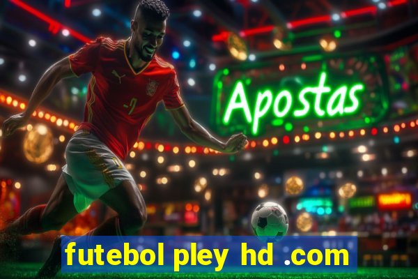 futebol pley hd .com