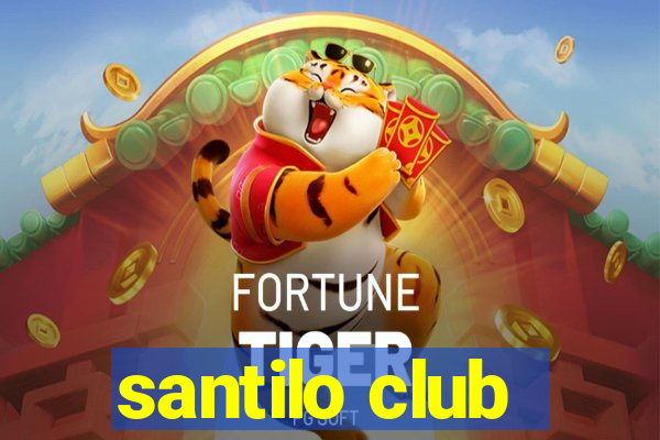 santilo club