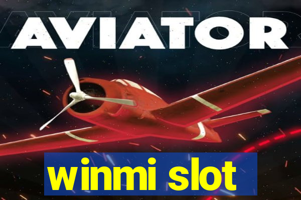 winmi slot