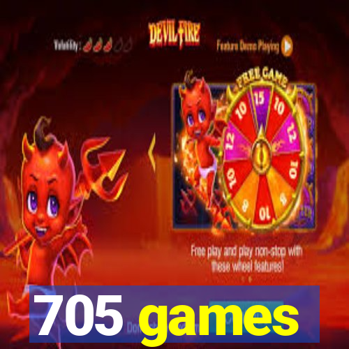 705 games