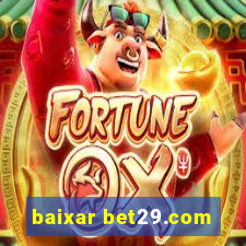 baixar bet29.com