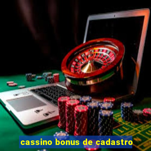 cassino bonus de cadastro