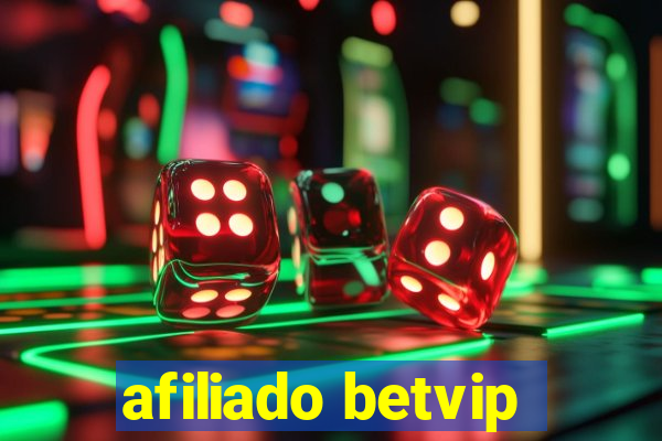 afiliado betvip