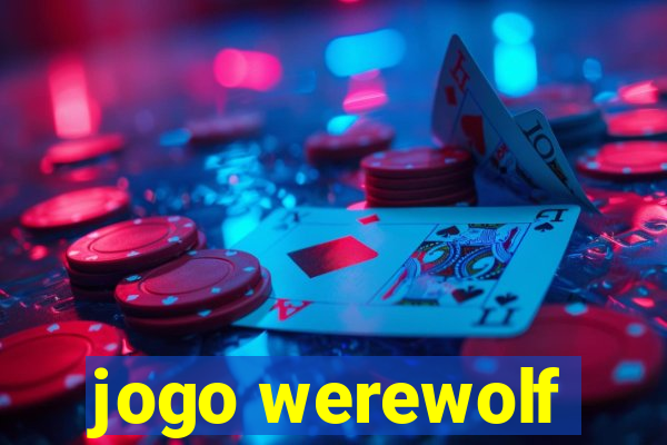 jogo werewolf