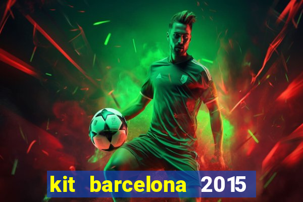 kit barcelona 2015 dls 19