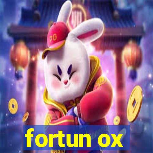 fortun ox