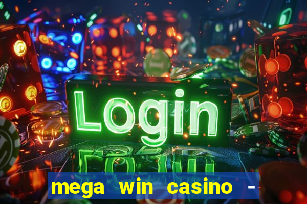 mega win casino - vegas slots