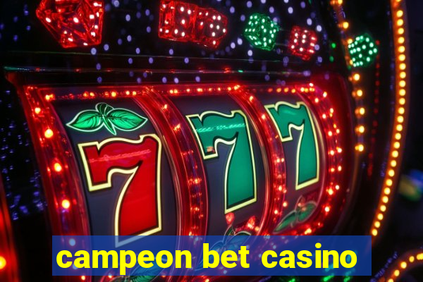 campeon bet casino