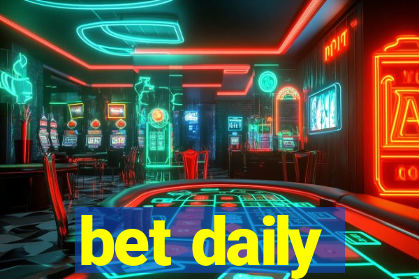 bet daily