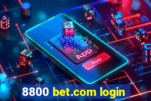 8800 bet.com login