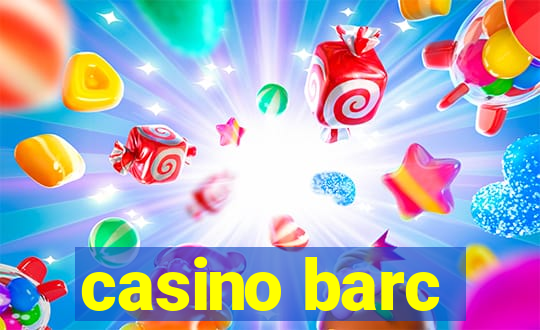 casino barc