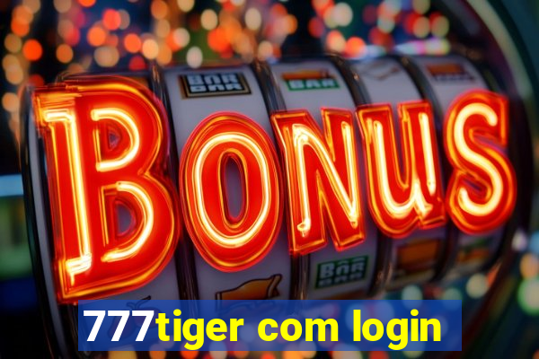 777tiger com login