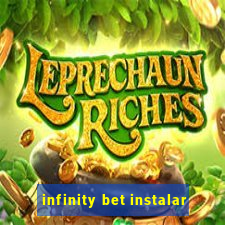 infinity bet instalar