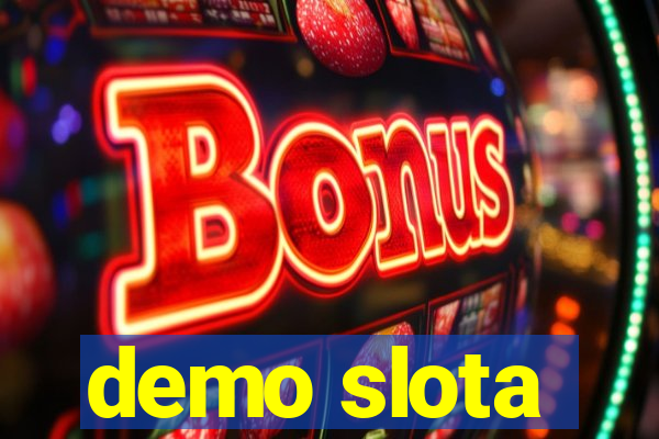 demo slota