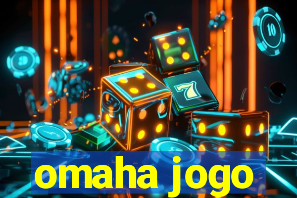 omaha jogo