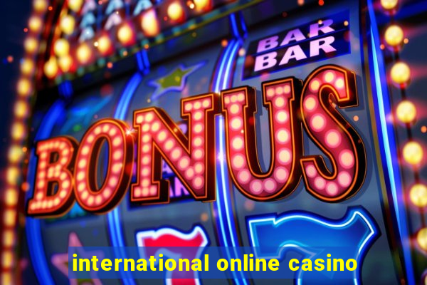 international online casino