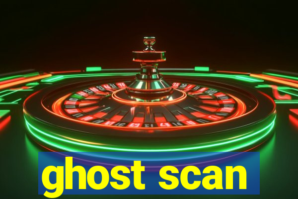 ghost scan