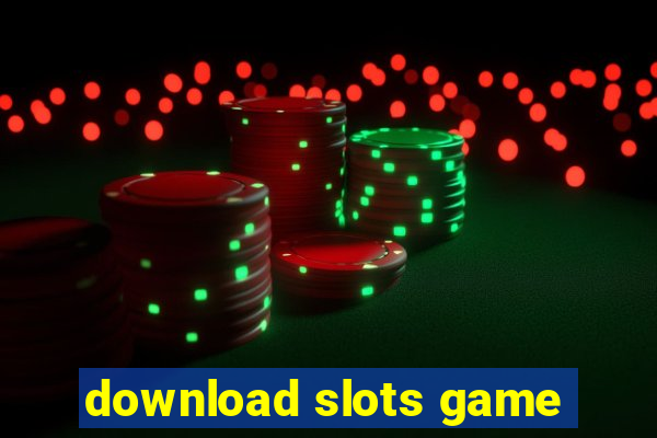 download slots game