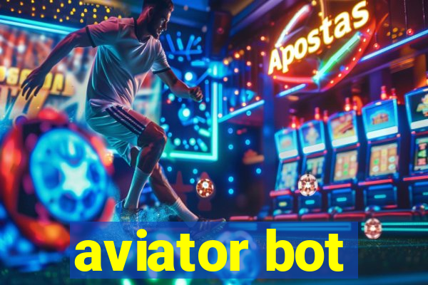 aviator bot