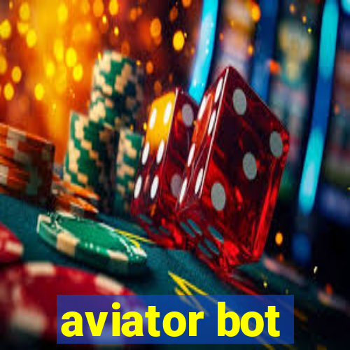 aviator bot