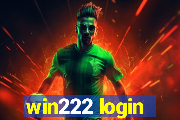 win222 login